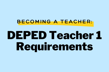 How to apply for DepEd Teacher 1 Requirements