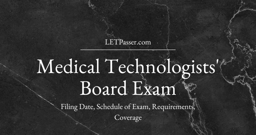 2025 MEDICAL TECHNOLOGIST Board Exam Schedule, Filing Requirements